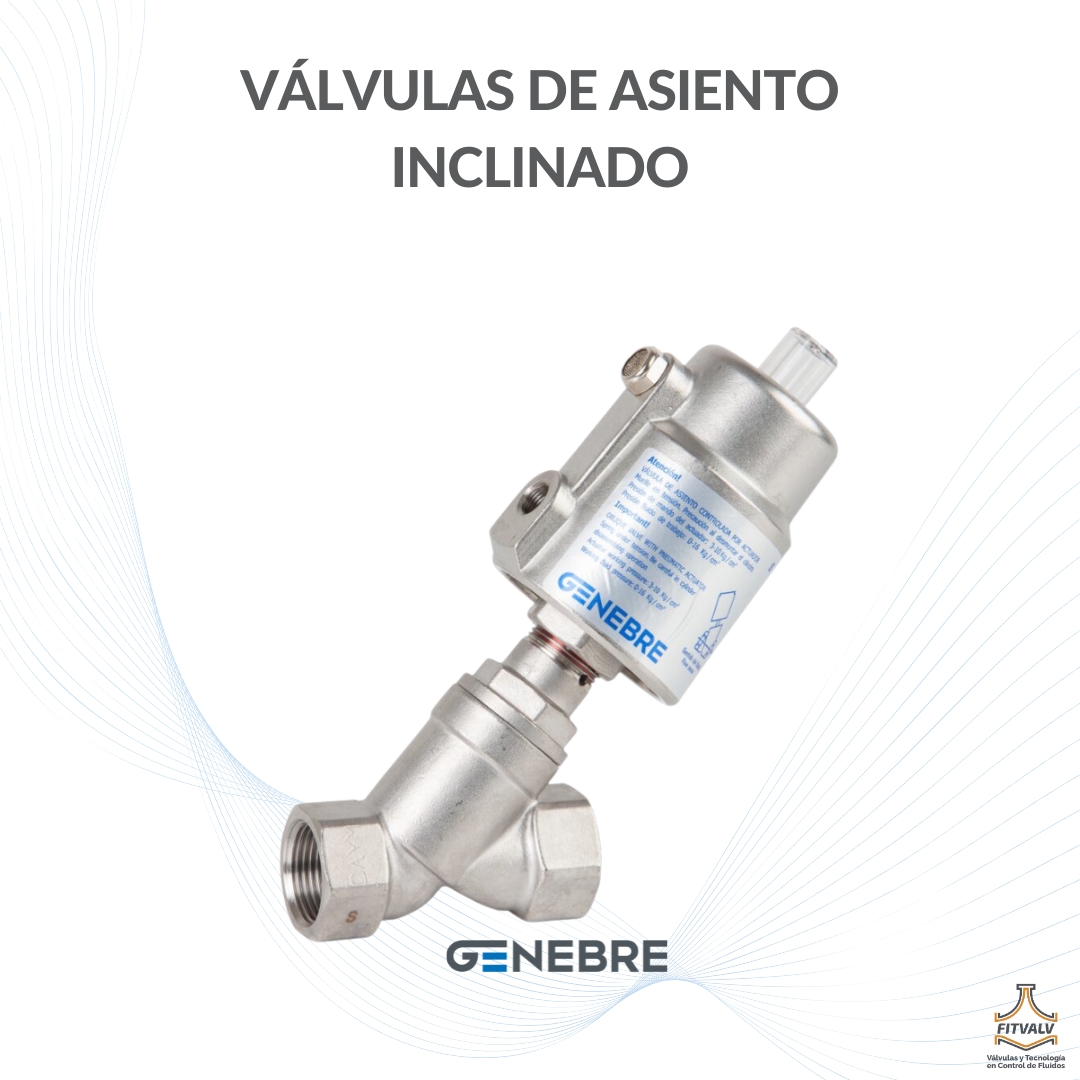 Válvula asiento inclinado